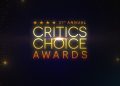 Νέα λαμπερή βραδιά βραβείων στην COSMOTE TV: Έρχονται τα 31α Critics’ Choice Awards